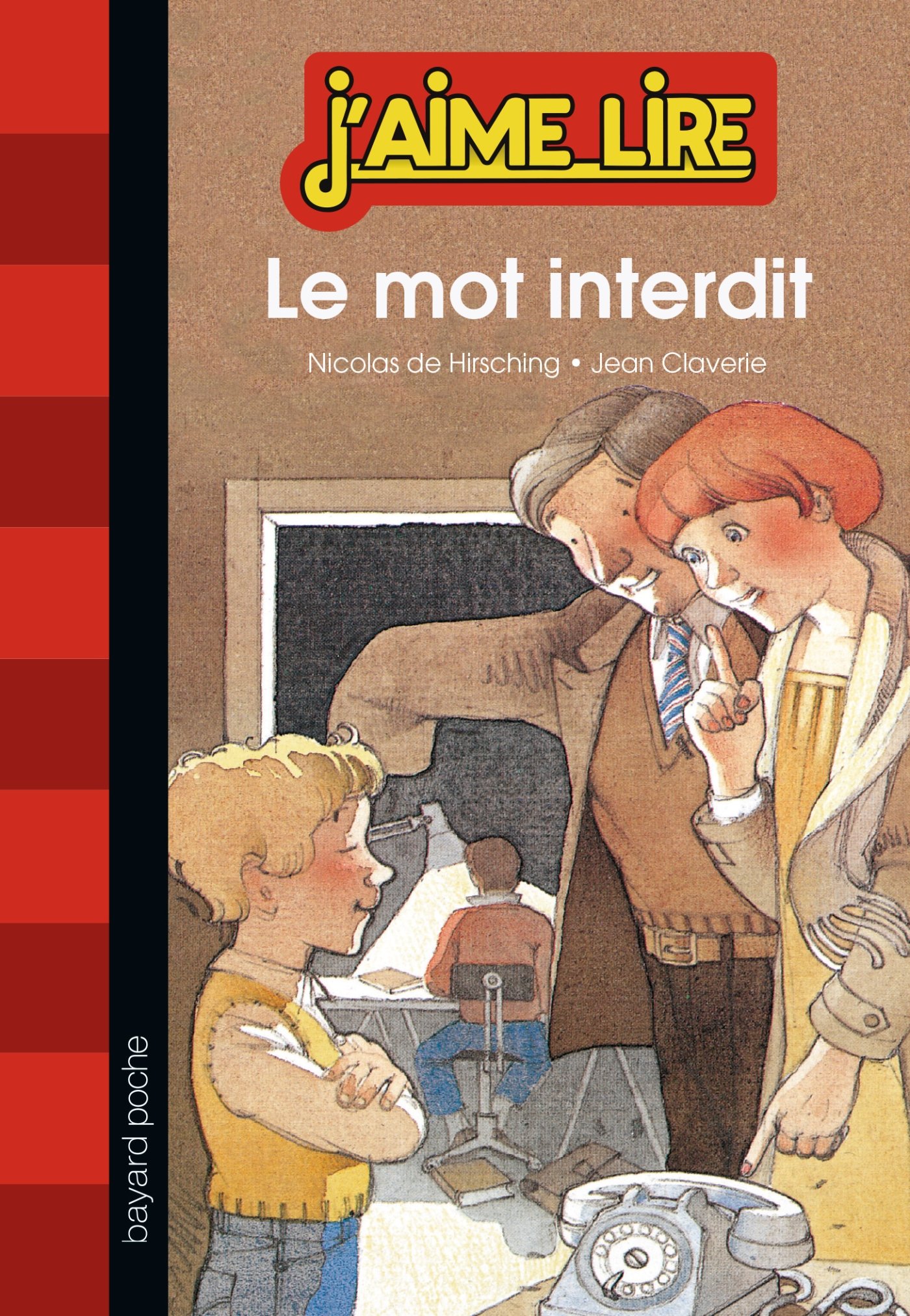 Le Mot Interdit J Aime Lire Amazon Com Books