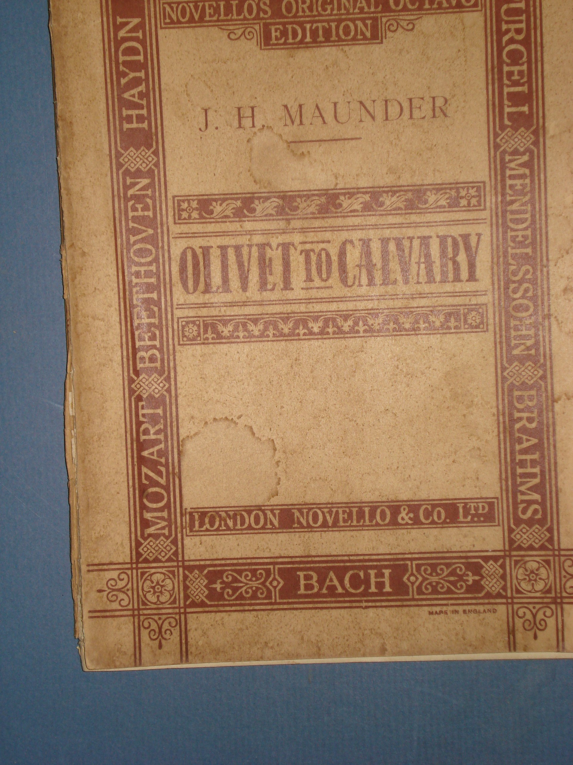 Olivet To Calvary Amazon Co Uk Maunder J H Books