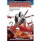Deathstroke Vol. 4: Defiance (Rebirth)