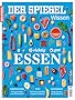 SPIEGEL WISSEN 1/2017: Richtig gut essen