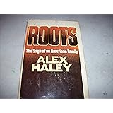 Roots: The Saga of an American Family