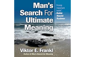 Man's Search for Ultimate Meaning
