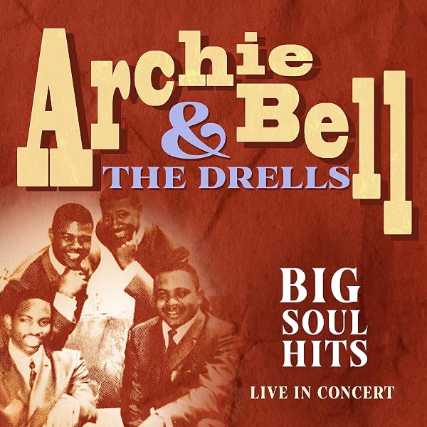 Archie Bell & the Drells - Albums 1968-1979 - Amazon.com Music