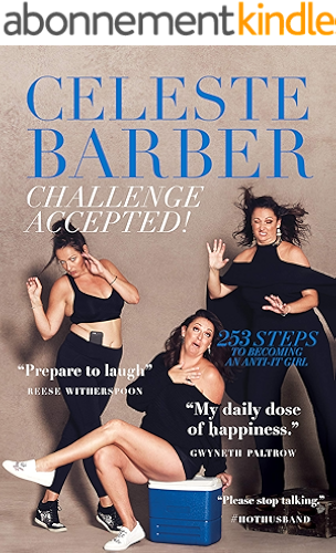 Download Challenge Accepted!: 253 Steps to Becoming an Anti-It Girl (English Edition) PDF