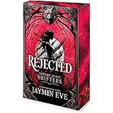 Rejected: A Spicy Fated Mates Dark Paranormal Wolf Shifter Romance (Shadow Beast Shifters, 1)