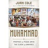 Muhammad: Prophet of Peace Amid the Clash of Empires