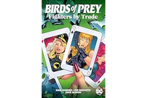 Birds of Prey (1999-2009): Fighters by Trade