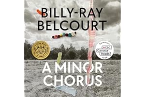 A Minor Chorus: A Novel