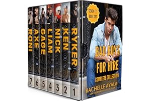 Bad Boys for Hire Complete Collection: (7 hot and romantic stories of enemy bikers, soul mates, fake relationships, forbidden