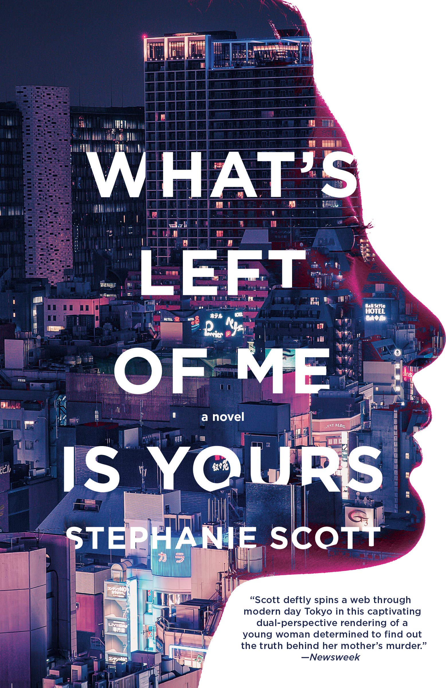 Amazon Com What S Left Of Me Is Yours A Novel 9780525565512 Scott Stephanie Books