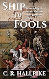 Ship of Fools: An Anthology of Learned Nonsense about Primitive Society