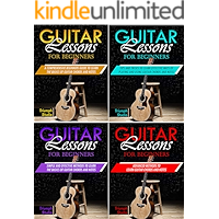Guitar Lessons for Beginners: 4 in 1- Beginner's Guide+ Tips and Tricks+ Simple and Effective Strategies+ Advanced… book cover