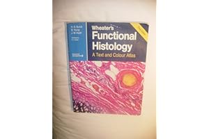 Wheater's Functional Histology: A Text and Colour Atlas