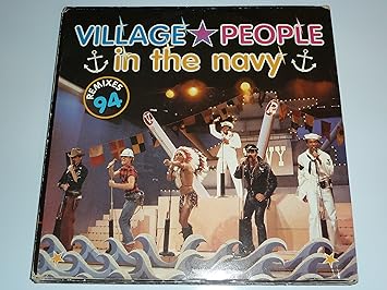 Village People In The Navy 1994 Remixes Arista Amazon Co Uk