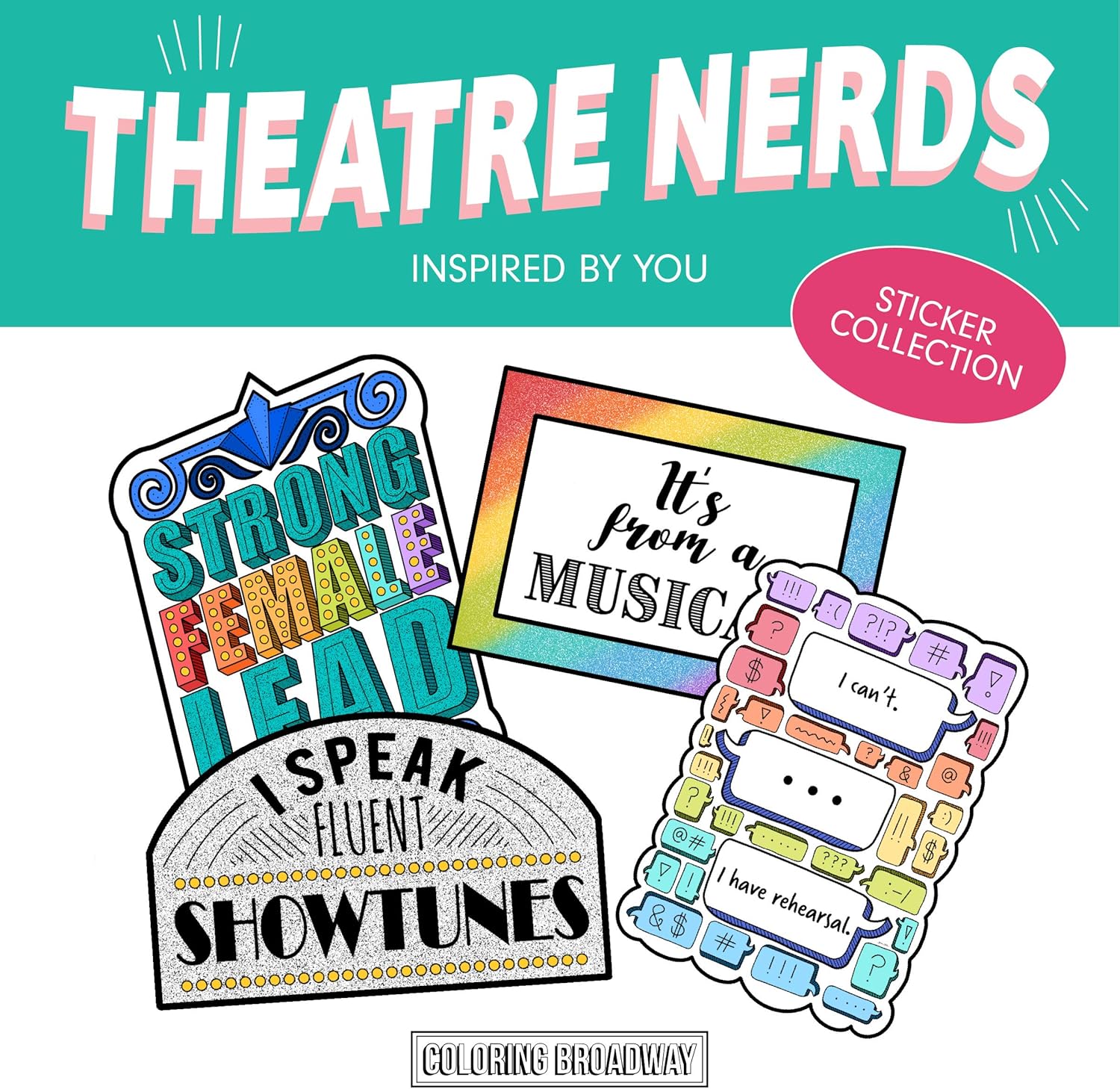 Theatre Nerds - Stickers - Set of 4 Coloring BROADWAY Inspired Stickers, die-Cut, Bubble Free Vinyl. (2.5" x 3" - Set of 4)