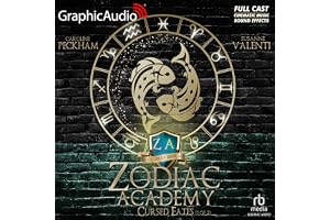 Cursed Fates (Part 1 of 2) (Dramatized Adaptation): Zodiac Academy, Book 5