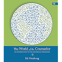 The World of the Counselor: An Introduction to the Counseling Profession book cover The World of the Counselor: An Introduction to the Counseling Profession book cover