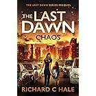 The Last Dawn: Chaos (The Last Dawn Series)