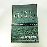 God of Promise: Introducing Covenant Theology