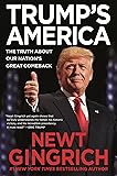 Trump's America: The Truth about Our Nation's Great Comeback