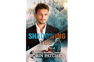 Shadowing You: The Past Comes Due in Shadow Cove (The Wright Heroes of Maine Book 10)