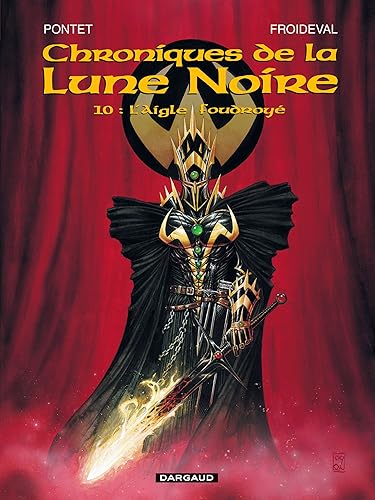 Download Chroniques de la Lune noire, tome 10 : L'Aigle foudroyé PDF