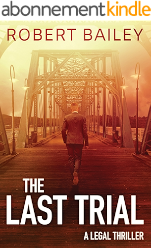 Download The Last Trial (McMurtrie and Drake Legal Thrillers Book 3) (English Edition) PDF