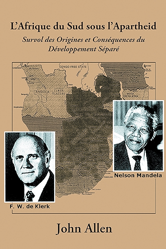 Download L'Afrique du Sud sous l'Apartheid: Survol des Origines et Conséquences du Développement Séparé PDF