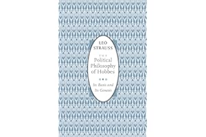 The Political Philosophy of Hobbes: Its Basis and Its Genesis (Phoenix Books)