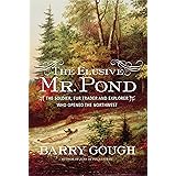 Amazon Com Freshwater Passages The Trade And Travels Of Peter Pond 9780803246324 Chapin David Books