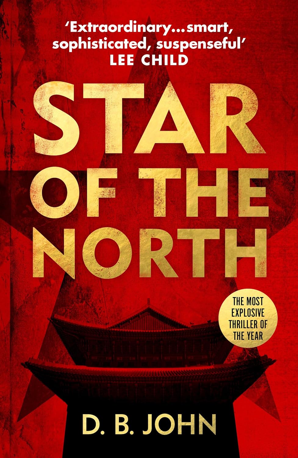Star Of The North An Explosive Thriller Set In North Korea Ebook