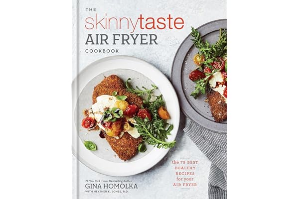 The Skinnytaste Air Fryer Cookbook
