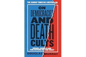 On Democracies and Death Cults: Israel, Hamas and the Future of the West