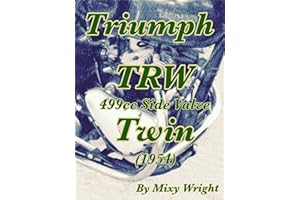 Triumph TRW 499cc Side Valve Twin (1954)
