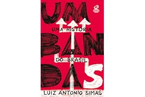 Umbandas: Uma história do Brasil (Portuguese Edition)