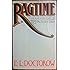 Ragtime a Novel by the Author of The Book of Daniel