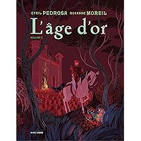 L'âge d'or - tome 2 (French Edition) book cover L'âge d'or - tome 2 (French Edition) book cover