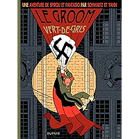 Le Spirou de ... - Tome 5 - Le groom vert-de-gris (French Edition) book cover