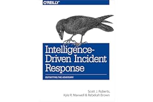 Intelligence-Driven Incident Response: Outwitting the Adversary
