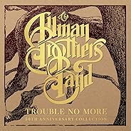 Trouble No More: 50th Anniversary Collection