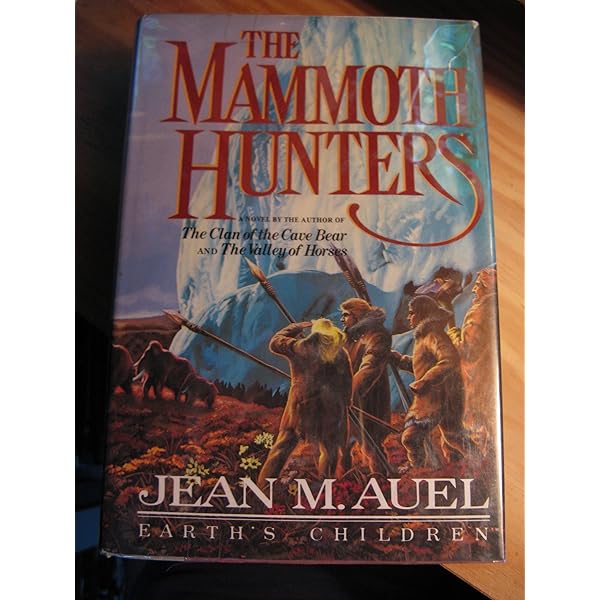 The Mammoth Hunters: Jean M. Auel: 9780340349342: Amazon.com: Books