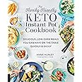 The Family-Friendly Keto Instant Pot Cookbook: Delicious, Low-Carb Meals You Can Have On the Table Quickly & Easily (Volume 11) (Keto for Your Life, 11)