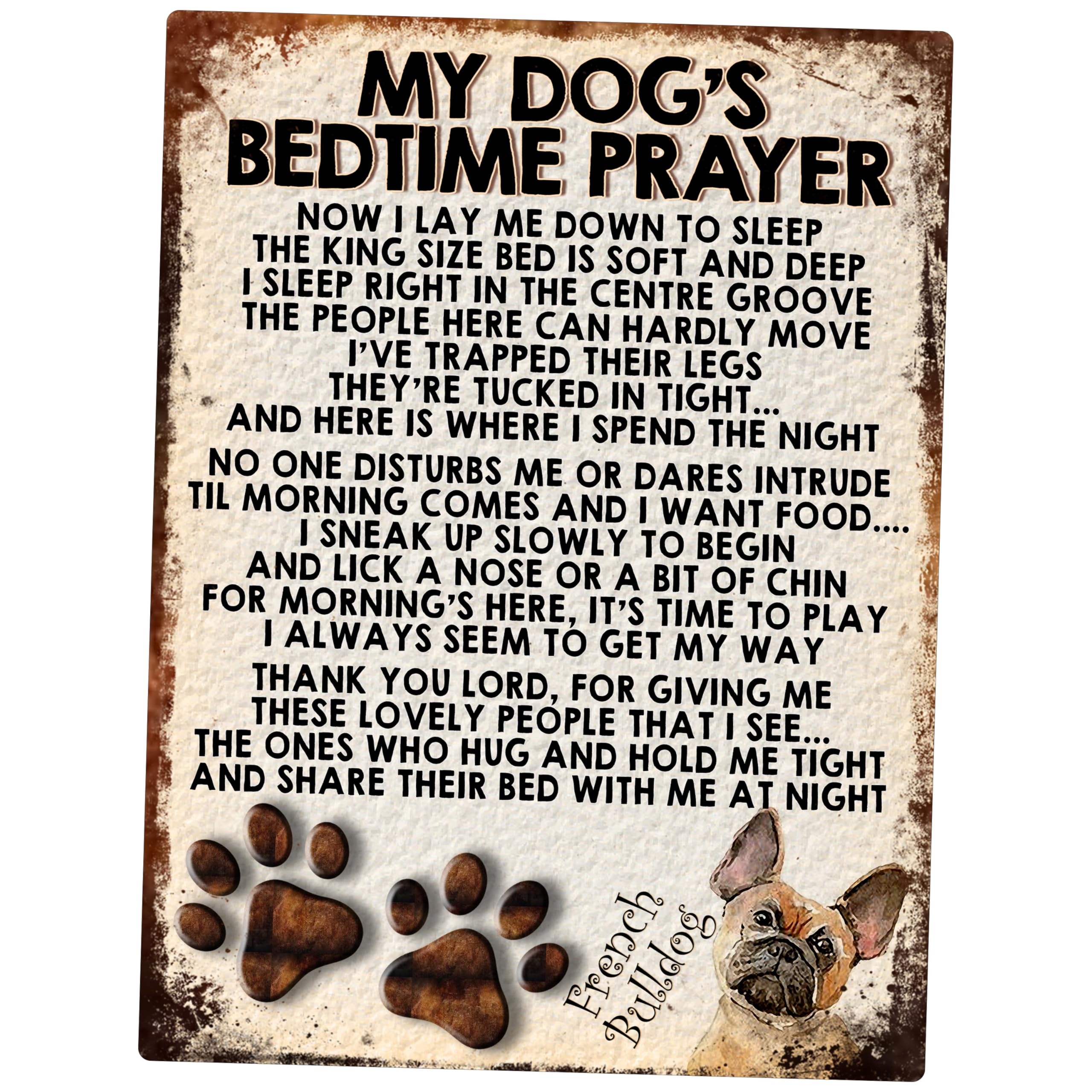 MY DOG'S BEDTIME PRAYER RETRO STYLE METAL TIN SIGN/PLAQUE (FRENCH BULLDOG BROWN)