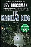 The Magician King: A Novel (Magicians Trilogy)