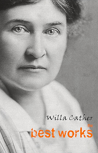Download Willa Cather: The Best Works (English Edition) PDF
