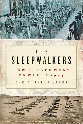 Download The Sleepwalkers: How Europe Went to War in 1914 (English Edition) PDF