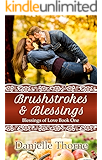 Brushstrokes and Blessings (Blessings of Love Book 1)
