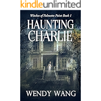 Haunting Charlie: Witches of Palmetto Point Book 1 book cover