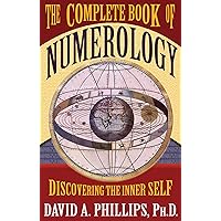The Complete Book of Numerology: Discovering the Inner Self