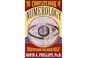 The Complete Book of Numerology: Discovering the Inner Self
